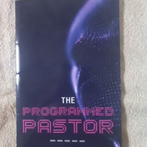 The Programmed Pastor